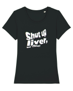 Shut up liver, ur fine! Tricou mânecă scurtă guler larg fitted Damă Expresser