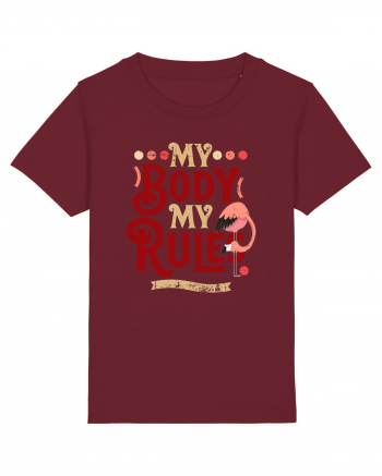 Corpul meu, regulile mele, cu flamingo Burgundy