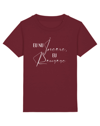 Eu nu incerc, eu reusesc Burgundy