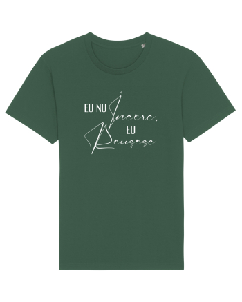 Eu nu incerc, eu reusesc Bottle Green
