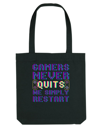 Gamers never quits Black