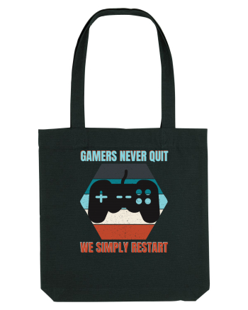 Gamers never quits Black