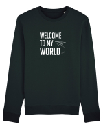 Welcome to my World Bluză mânecă lungă Unisex Rise