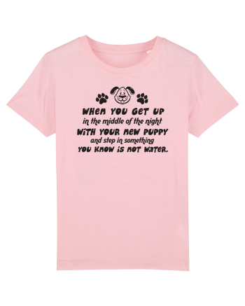 New puppy poop Cotton Pink