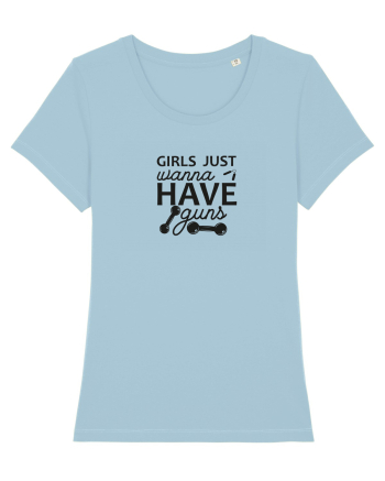 Girls Just Wanna Have Guns Sky Blue