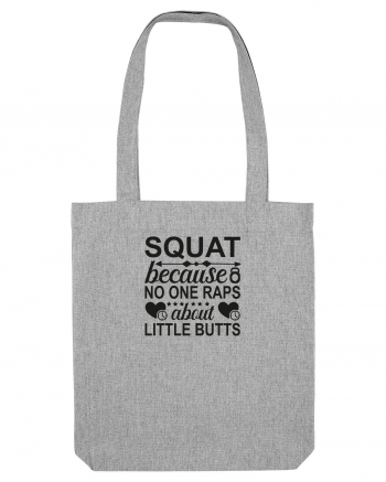 Squat Heather Grey