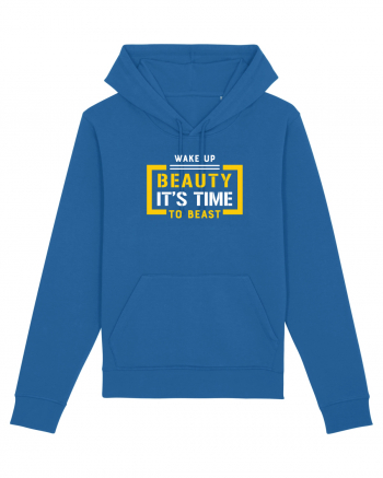 Wake Up Beauty is Time To Beast Royal Blue