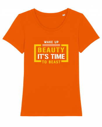 Wake Up Beauty is Time To Beast Bright Orange