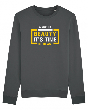 Wake Up Beauty is Time To Beast Anthracite