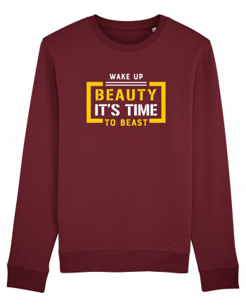 Wake Up Beauty is Time To Beast Burgundy