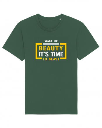 Wake Up Beauty is Time To Beast Bottle Green