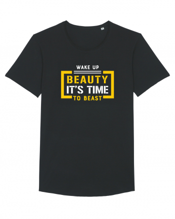 Wake Up Beauty is Time To Beast Black