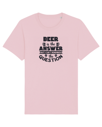 Beer is The Answer Cotton Pink