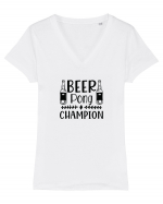 Beer Pong Champion Tricou mânecă scurtă guler V Damă Evoker