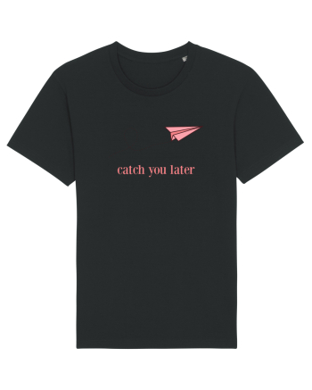 Catch you later Black