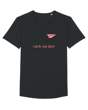Catch you later Black