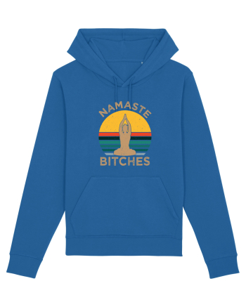 Namaste Bitches Royal Blue