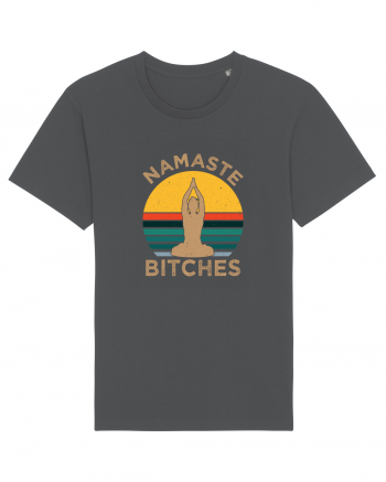 Namaste Bitches Anthracite