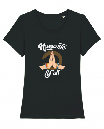 Namaste Y'all Black