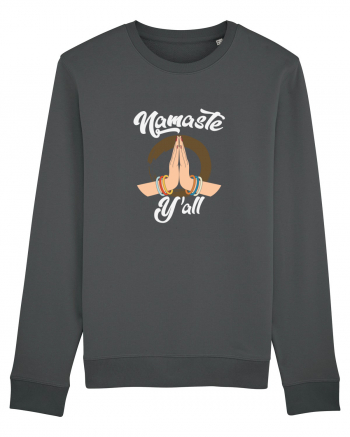 Namaste Y'all Anthracite