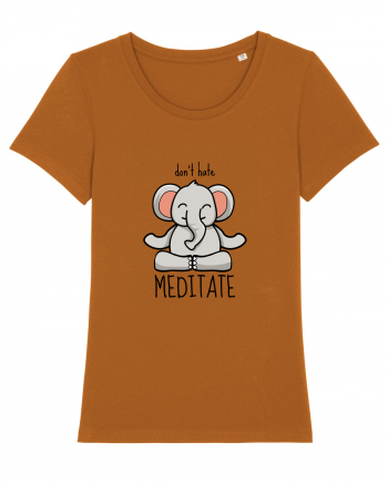 Don't Hate! Meditate! Roasted Orange