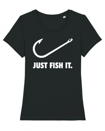 Just Fish It. Black