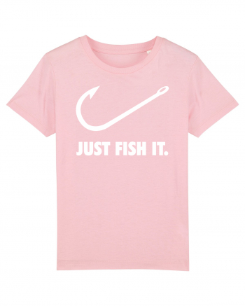 Just Fish It. Cotton Pink