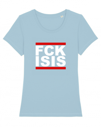 FCK ISIS Sky Blue