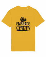 Embrace the Grind Tricou mânecă scurtă Unisex Rocker