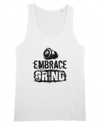 Embrace the Grind White