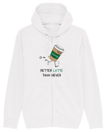 Better LATTE than Never Hanorac cu fermoar Unisex Connector