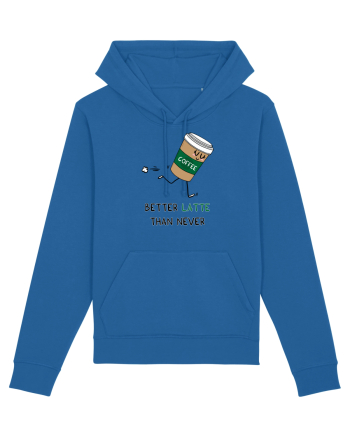 Better LATTE than Never Royal Blue