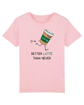 Better LATTE than Never Cotton Pink