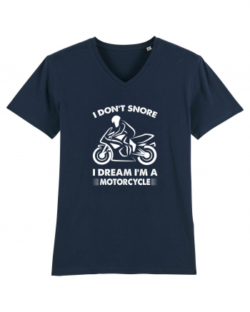 I Don't Snore, I Dream I'm A Motorcycle French Navy