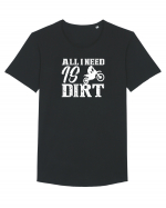 All I Need Is Dirt Tricou mânecă scurtă guler larg Bărbat Skater