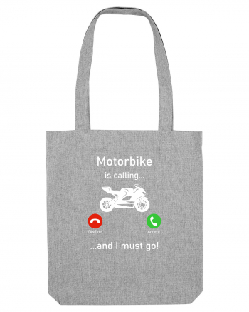 Motorbike Is Calling Heather Grey