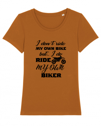 I Don't Ride My Own Bike Roasted Orange