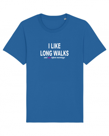 I Like Long Walks Royal Blue