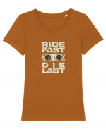 Ride Fast Die Last Tricou mânecă scurtă guler larg fitted Damă Expresser