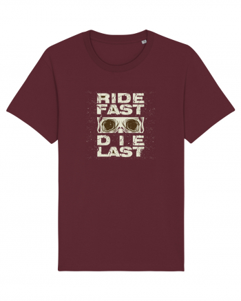 Ride Fast Die Last Burgundy