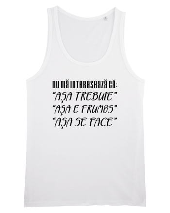 Nu ma intereseaza White