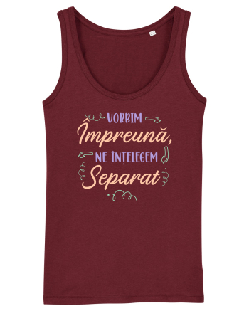 Vorbim impreuna Burgundy