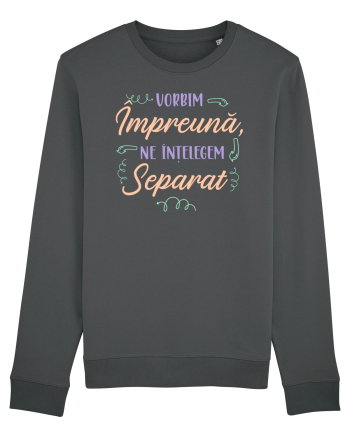 Vorbim impreuna Anthracite