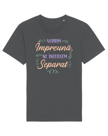 Vorbim impreuna Anthracite