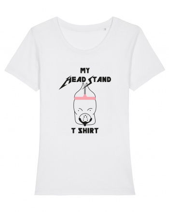 My Headstand T Shirt White