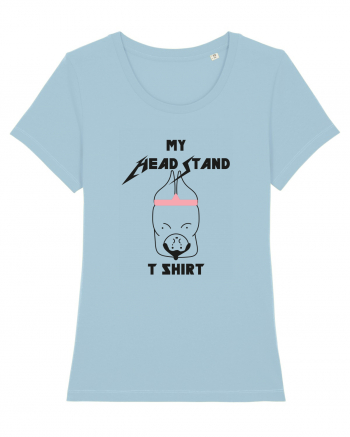 My Headstand T Shirt Sky Blue