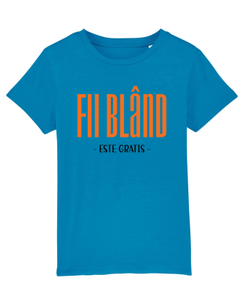 Fii bland - este gratis Azur
