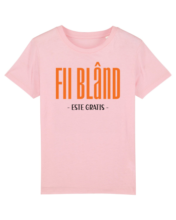 Fii bland - este gratis Cotton Pink