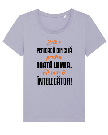 Perioada dificila Lavender