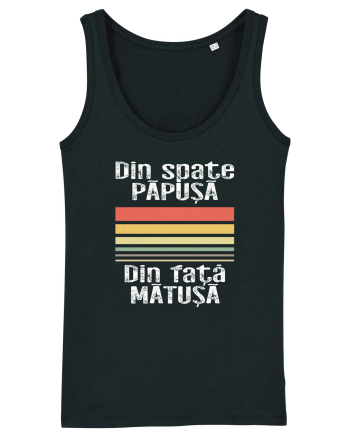 Din spate papusa, din fata matusa Black